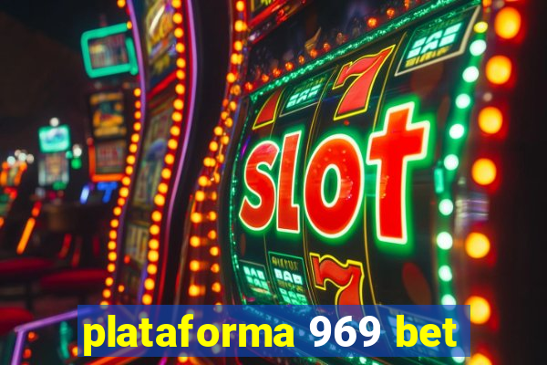 plataforma 969 bet